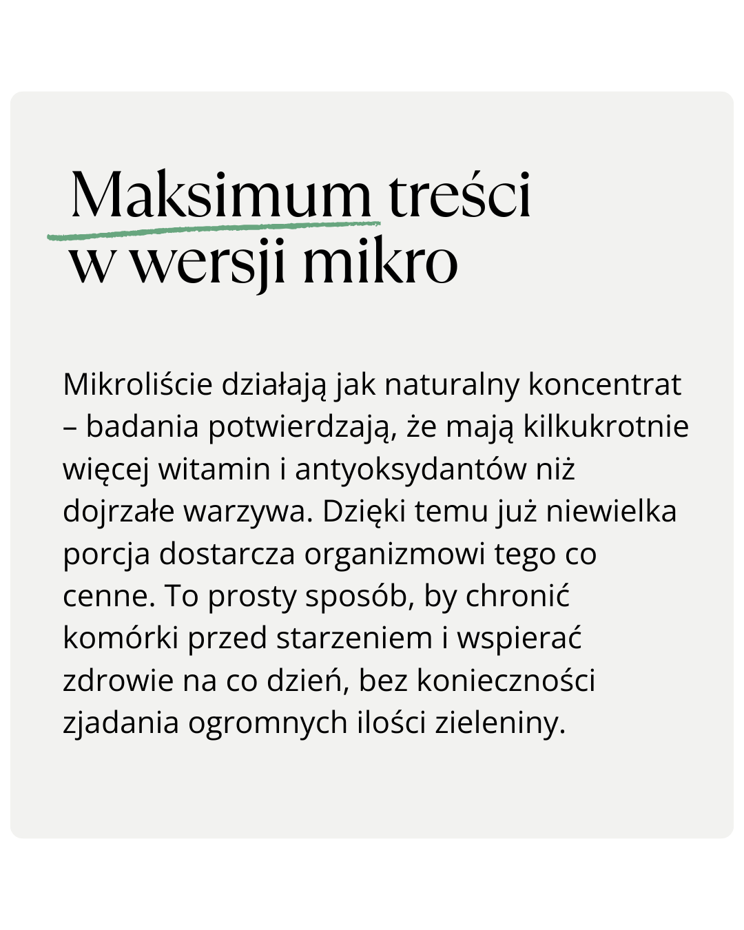 mikroliście to rośliny w fazie, gdy natura upycha w nich najwięcej dobra. Badania wykazują, że gęstość składników odżywczych (witamin i antyoksydantów) w liścieniach jest wielokrotnie wyższa niż w dojrzałych warzywach. Zjadasz mniej, a dostarczasz organizmowi więcej