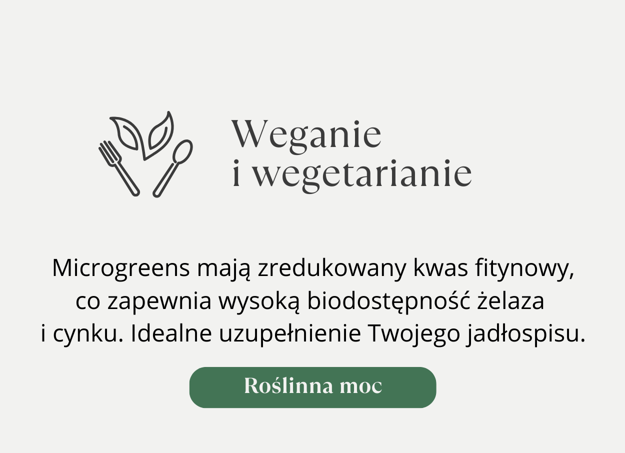 Microgreens mają zredukowany kwas fitynowy, co zapewnia wysoką biodostępność żelaza 